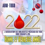 NOUVEL AN 2022 : Le message de Fofo Kossi KABO, président de l’Association des Biologistes Médicaux du Togo (ABM-TOGO)